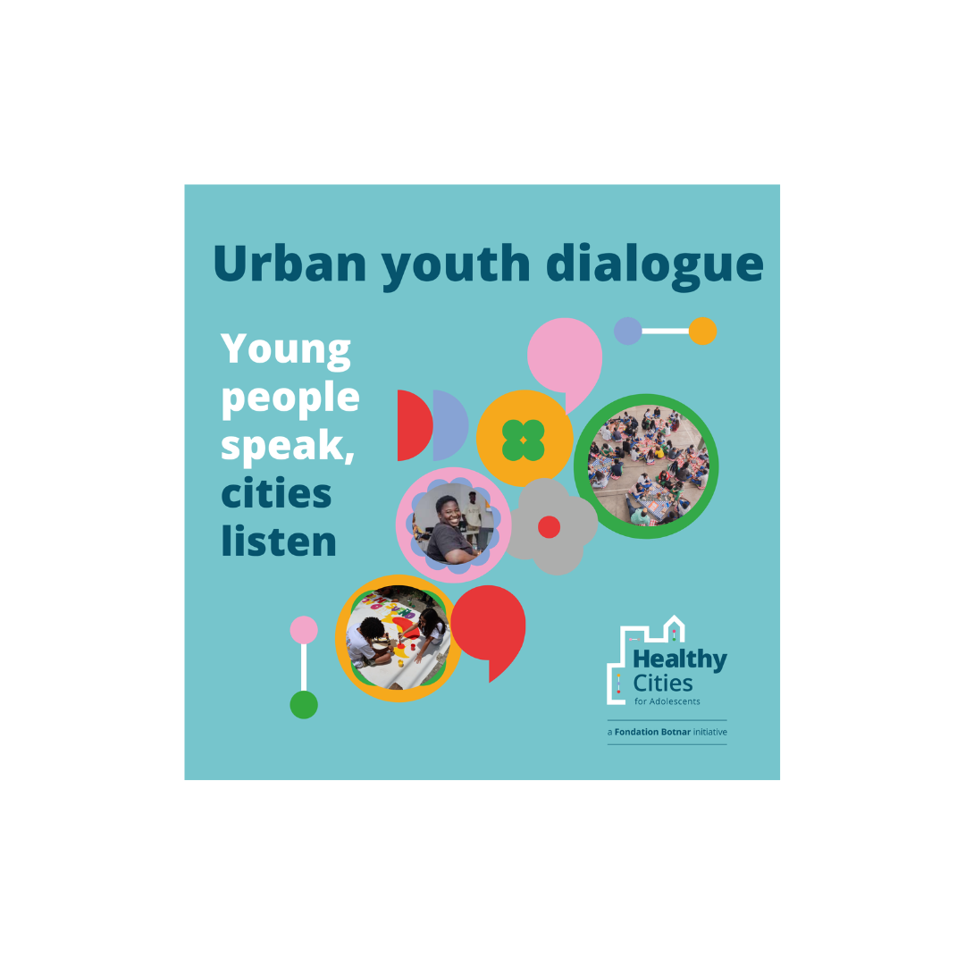 Healthy Cities for Adolescents